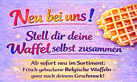 Neu bei uns, Stell dir deine Waffel selbst zusammen
