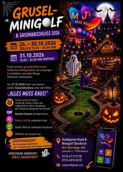 Grusel-Minigolf und Saisonabschluss 2026 bei MJ’s Mini Magic im Stadtgarten Oberkirch vom 26. bis 31. Oktober mit Halloween-Dekoration, Schatzsuche, Kostüm-Contest, Gratis-Lolli und weiteren Aktionen.